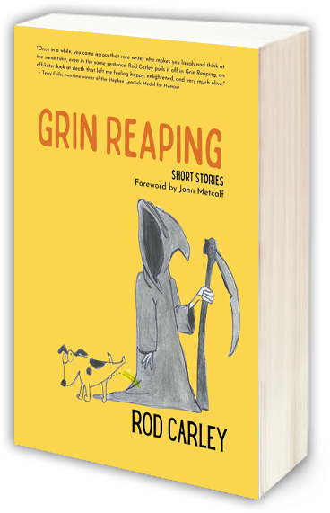 Rod Carley - Author (Grin Reaping) | New Release