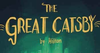 Coming Soon! The Great Catsby by Hilton